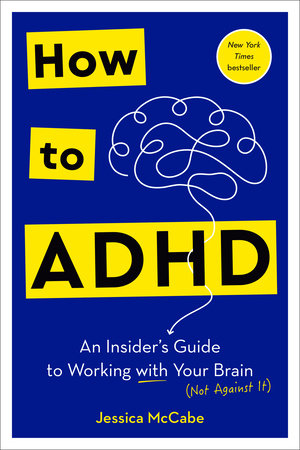 Cover of How to ADHD: An Insider's Guide